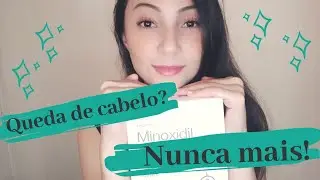 O que usar para queda de cabelo - Minoxidil