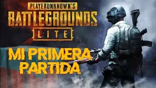 Mi primer GAMEPLAY en PUBG LITE en 2021