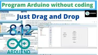 Proteus 8 IOT  Builder (Visual designer): Programing Arduino Without Coding.