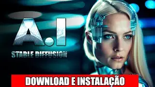 STABLE DIFFUSION Download e Instal - Direto no PC de Graça e Ilimitado - Modo Fácil - Atualizado!