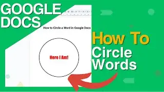 🔵 How to circle a word in google docs 🔵