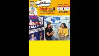 38th Edition of Medicall EXPO Chennai 2024: EXCLUSIVE INTERVIEW WITH MR.SRIVATSAN
