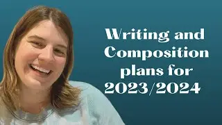 Writing and Composition plans for 2023/2024 || Collaboration