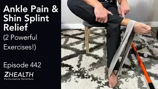 Ankle Pain & Shin Splint Relief (2 Powerful Exercises!)