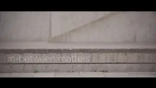 in-between matters - a skateboard short film