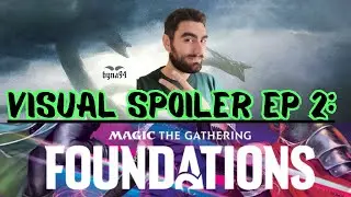VISUAL SPOILER FOUNDATIONS EP 2 #mtgarena #mtgita #mtg