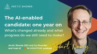 The AI-enabled candidate: One Year on | Robert Newry - ISE Student Recruitment Conference 2024
