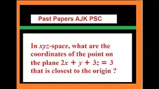 In xyz-space, what are the coordinates of the point on the plane 2x + y + 3z = 3 closest to origin