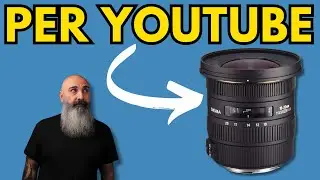 Sigma 10-20mm f/3.5 EX DC HSM for YouTube videos