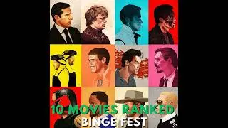 TOP 10 Movies Ranked - Binge Fest