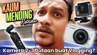 Kamera Vlogging 2 sampai 3 jutaan | Canon M10