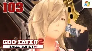 God Eater 2 Rage Burst 【PC】 