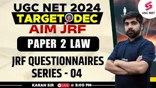 UGC NET Dec 2024 Law Paper 2 | UGC NET Law Questionnaires Series - 04 | Karan Sir