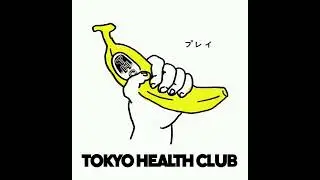 TOKYO HEALTH CLUB - YU
