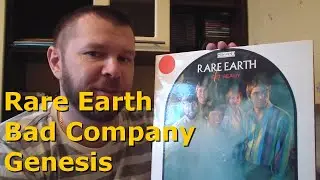 Три пластинки в мою коллекцию: Rare Earth, Bad Company, Genesis