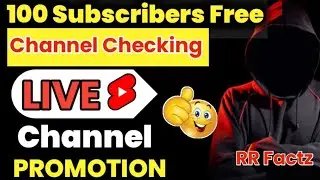 100 Subscribers Free Live Channel Checking And Promotion 😊|