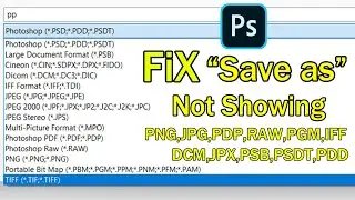 How to fix PNG Save as option not showing in Photoshop