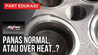 Mesin Satria FU katanya cepat panas | Edukasi otomotif