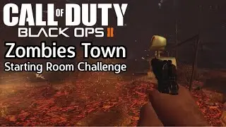 Black Ops 2 Zombies Town Starting Room Challenge