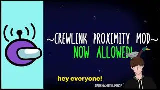 Among Us Proximity Mod Download Tutorial!
