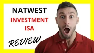 NatWest Investment ISA Review