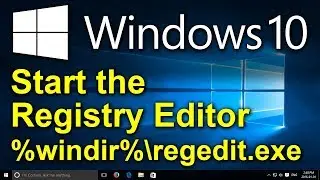 ✔️ Windows 10 - Start the Registry Editor [%windir%\regedit.exe]
