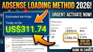 ADSENSE LOADING TRICKS 2026 | ADSENSE LOADING KAISE KARE | ADSENSE LOADING COURSE FREE | METHOD 