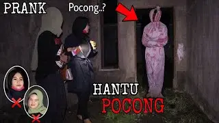 Prank Pocong Uji Nyali Dirumah Angker | Idul Syahputra