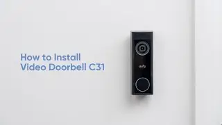 How to Install the eufy Video Doorbell C31