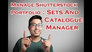 Creating sets, Deleting photos, Editing keywords and description of an approved image :shutterstock
