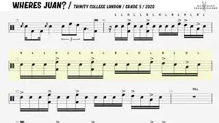 Where's Juan - Trinity Drums 2020 Grade 5