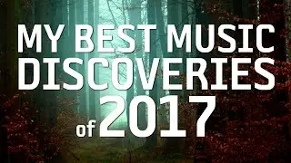 The Best of 2017 Mix