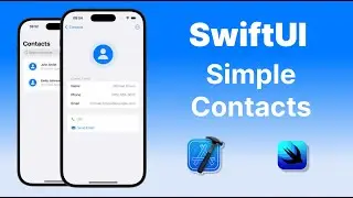 Create a Simple iOS Contacts App with SwiftUI — Tutorial with MVVM