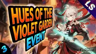 Hues of the Violet Garden Event - Legends of the Kasen Act 3: Day 3 - Genshin Impact