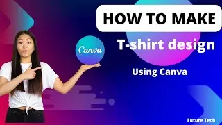 Easy T-Shirt Design Tutorial on Canva | Create Your Own Custom Designs!