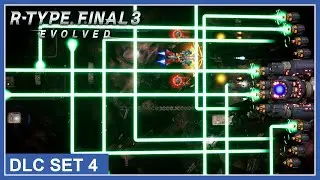 R-Type Final 2 / Final 3 Evolved - DLC Set 4 Trailer (PS4, PS5, Nintendo Switch, Xbox, PC)