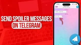 How to Send Spoiler Messages on Telegram | Full Guide