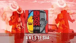 5 . Delacruz - Anestesia ft. Camila Zasoul & MC Hariel (Nonsense . Vol 1)