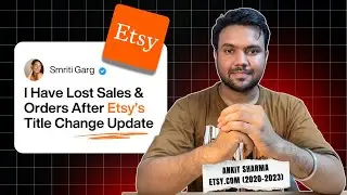 Etsy Sellers: Watch Before You Change Your Listing Titles!