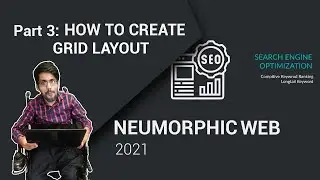 How To Create Neumorphic Design Website In HTML CSS 2021 Part 3 | Code Fusion