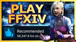 FFXIV - Why You Should Play (Steam Review Edition)