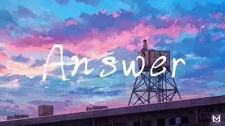 Answer // Ikuta Lilas (幾田りら) • Lyrics