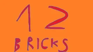 PROOF THAT HERE ARE 12 BRICKS AND NOT 10