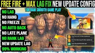 FREE FIRE LAG FIX 1GB 2GB RAM | FF LAG FIX NEW CONFIG | FREE FIRE MAX LAG FIX GAME BOOSTER 💥