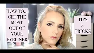 HOW TO...get the most out of your eyeliner