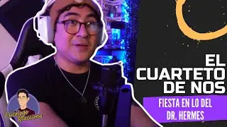 PSICÓLOGO REACCIONA a El cuarteto de Nos - Fiesta en lo del Dr. Hermes