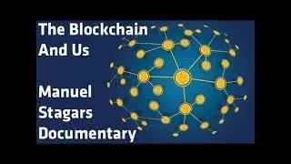 The Blockchain and Us