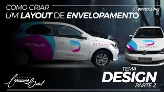 Como criar um layout de envelopamento / Plotagem -  Tema Design - Parte 2