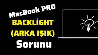 MacBook Pro A2159 | Backlight sorunu ! 