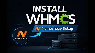 WHMCS Installation Tutorial: Install WHMCS on Namecheap cPanel